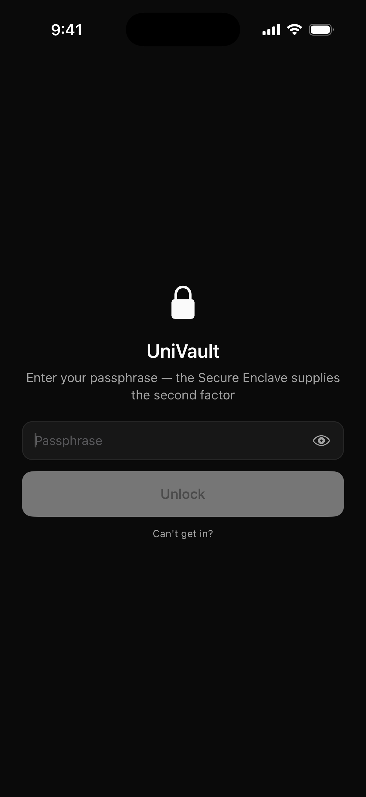 The UniVault lock screen on iPhone: a padlock, the name UniVault, and the subtitle Enter your passphrase — the Secure Enclave supplies the second factor.