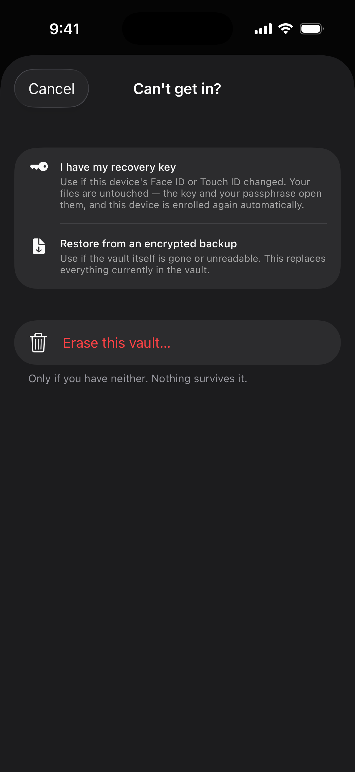 The locked-out sheet on iPhone, offering the recovery key first, restoring from an export second, and erasing the vault last in red beneath the words Only if you have neither. Nothing survives it.